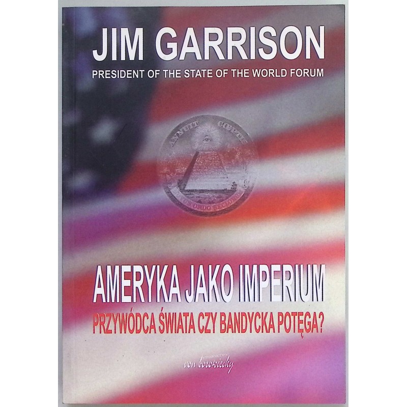 Ameryka jako imperium Garrison