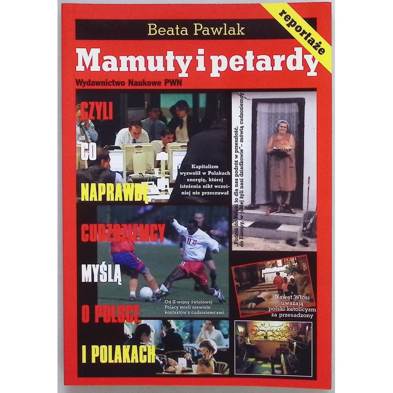 Mamuty i petardy Beata Pawlak