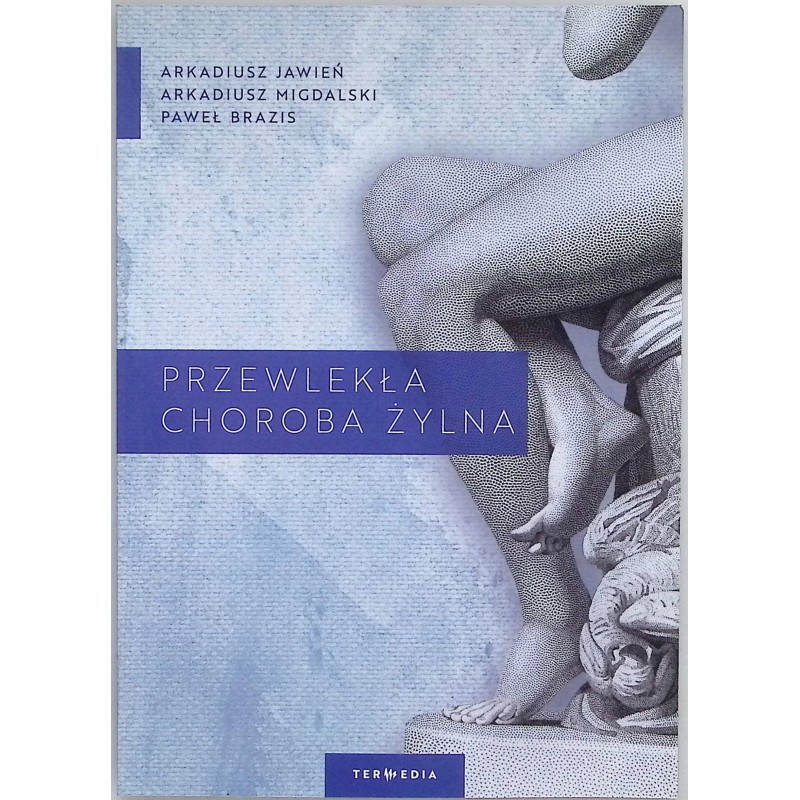 Przewlekła choroba żylna