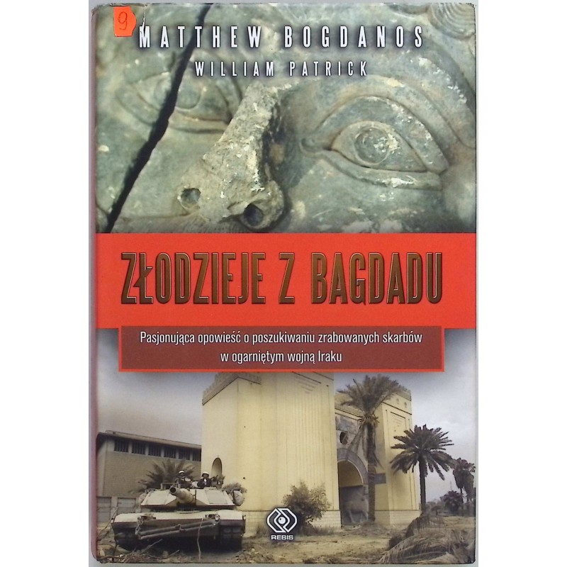 Złodzieje z Bagdadu Matthew Bogdanos