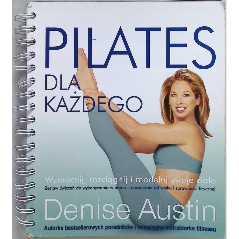 Pilates dla każdego Denise Austin