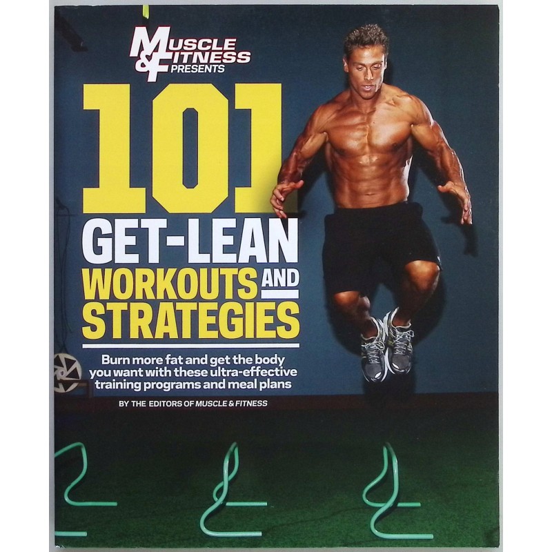 101 Get-Lean Workouts and Strategies