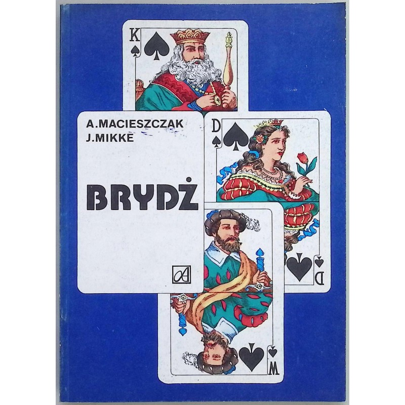 Brydż Andrzej Macieszczak, Jerzy Mikke