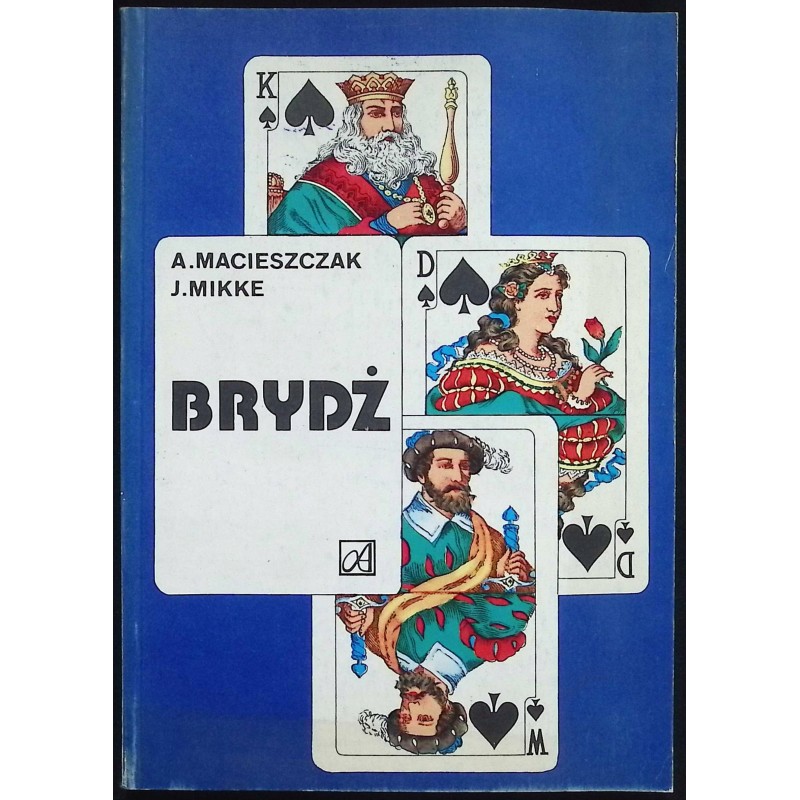 Brydż Andrzej Macieszczak, Jerzy Mikke