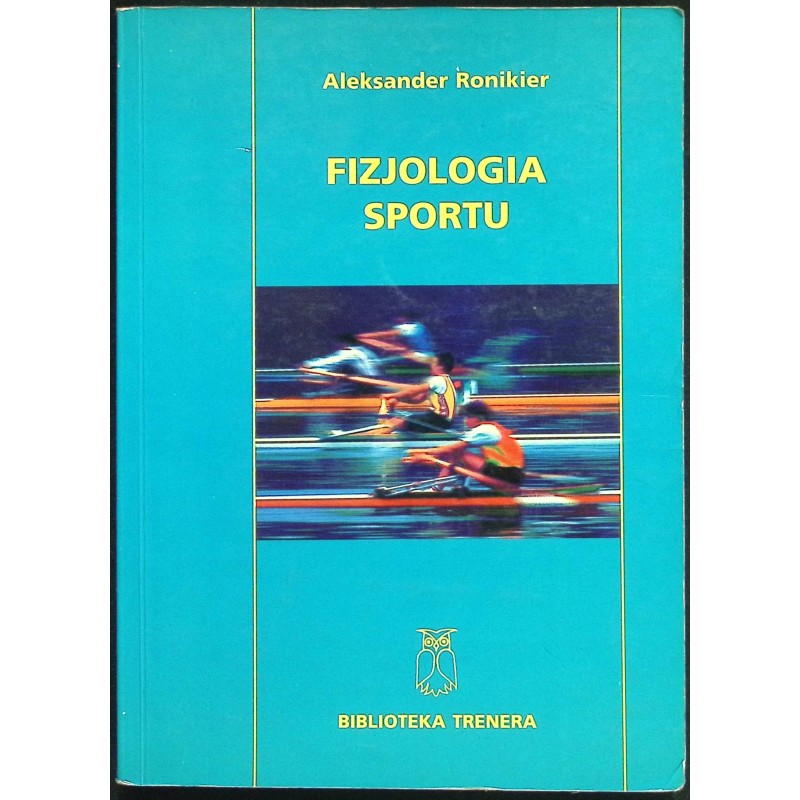 Fizjologia sportu Aleksander Ronikier