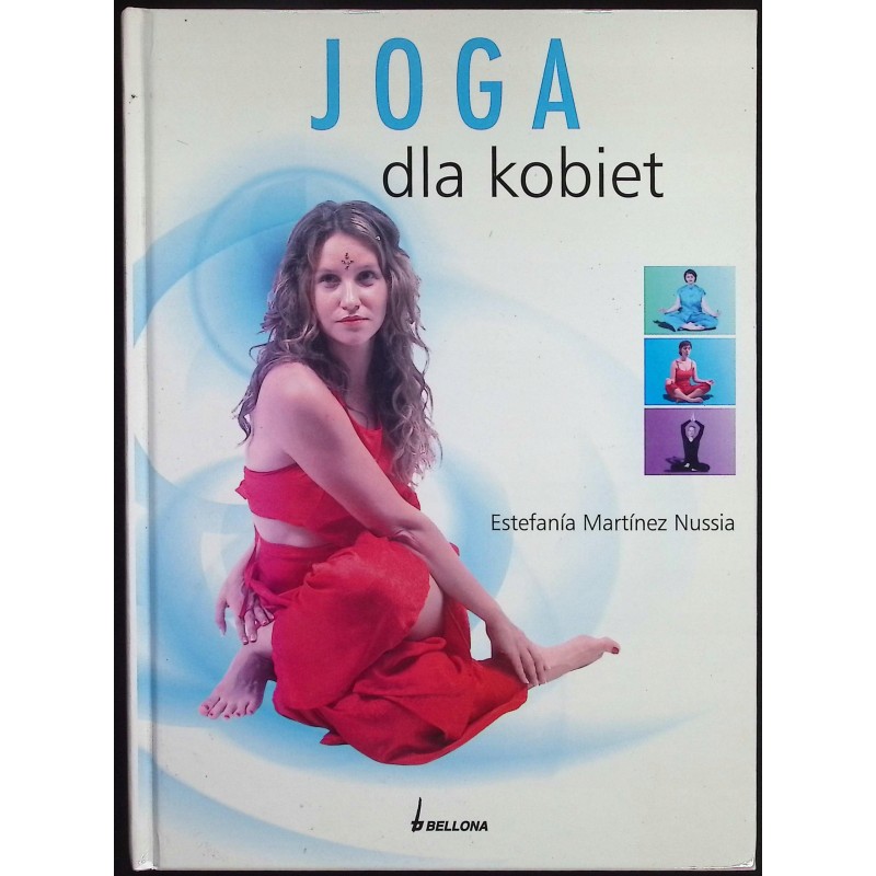 Joga dla kobiet Nussia Estefania Martinez