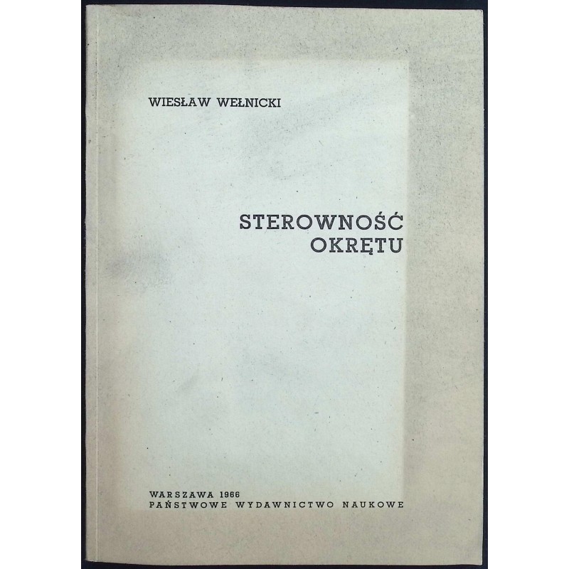 Sterowność okrętu Wiesław Wełnicki