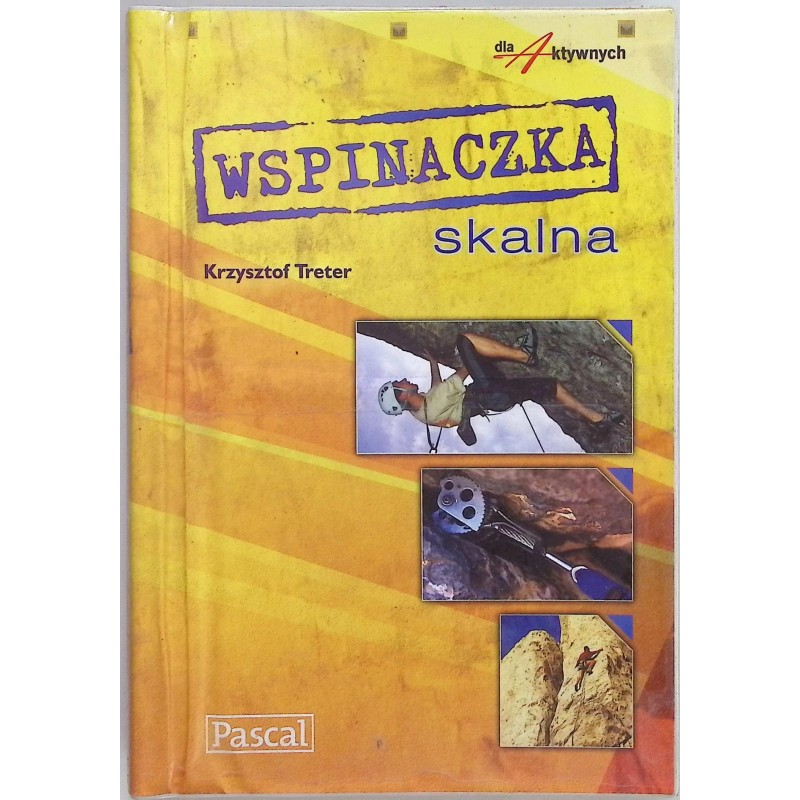 Wspinaczka skalna - Krzysztof Treter