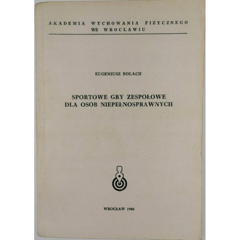 Sportowe gry zespołowe dla osób niepełnosprawnych