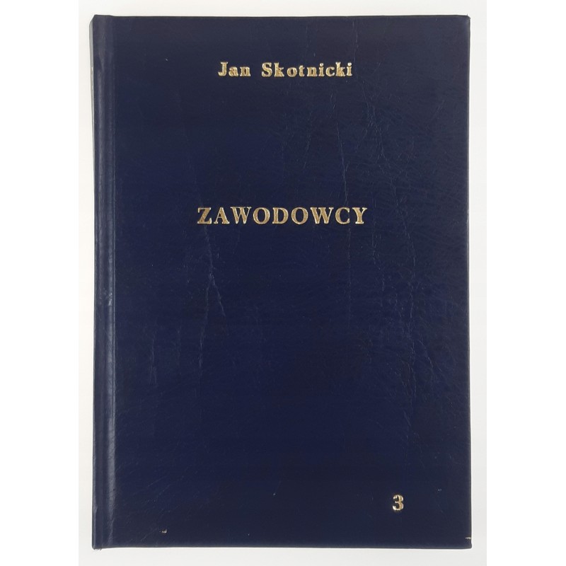 Zawodowcy t. 3 - Ciekawostki, rekordy, anegdoty Jan Skotnicki
