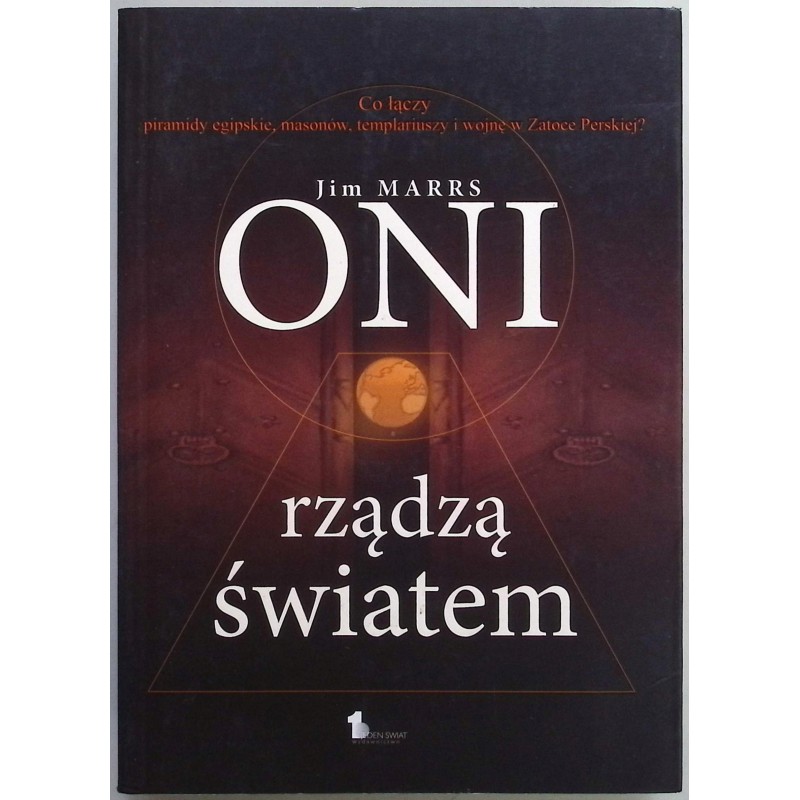 Oni rządzą światem Jim Marrs