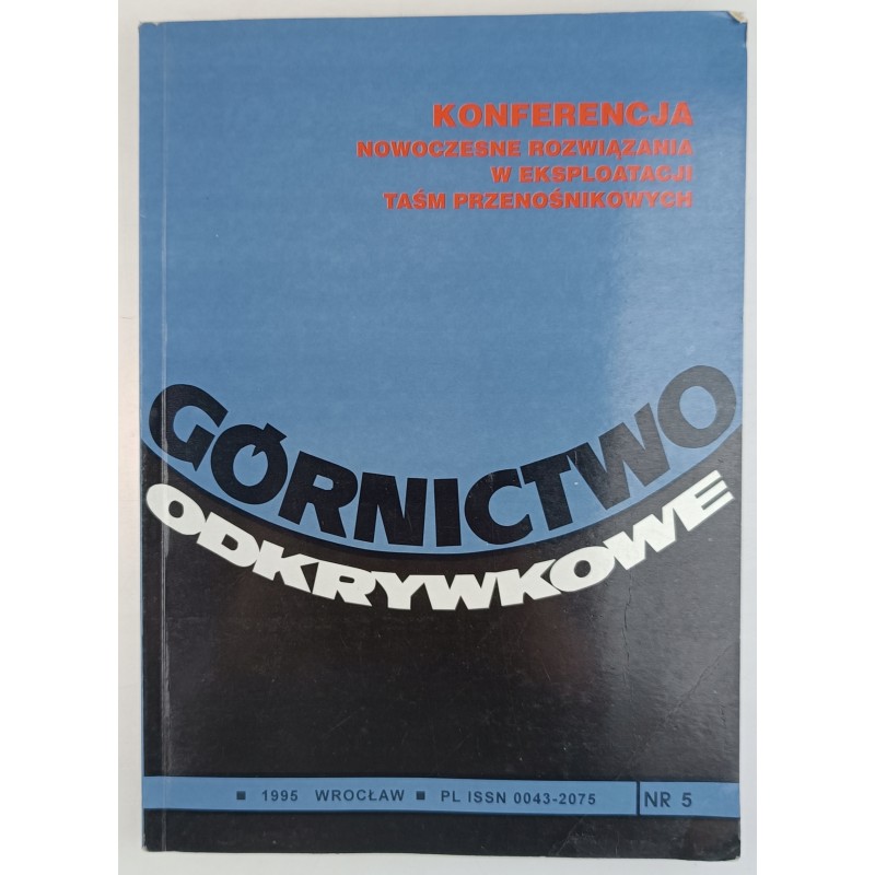 Górnictwo odkrywkowe .