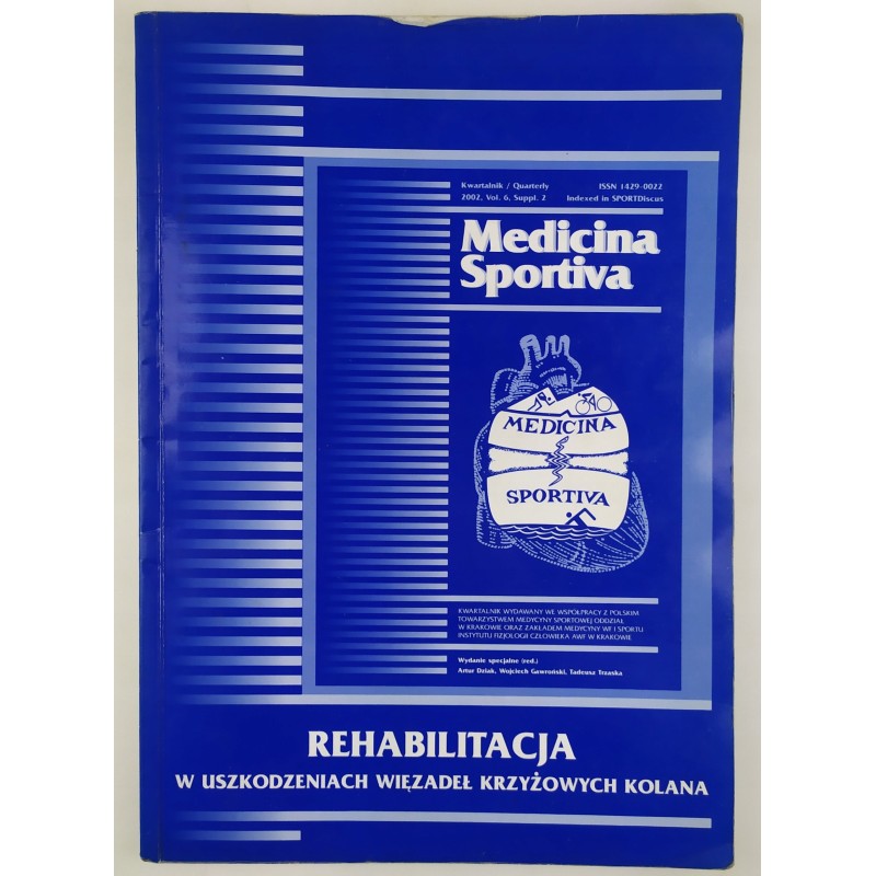 Rehabilitacja w uszkodzeniach więzadeł krzyżowych kolana