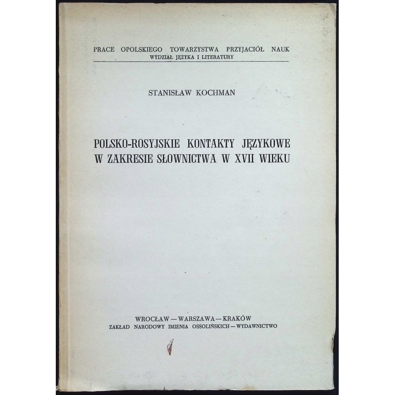 Polsko rosyjskie kontakty językowe w zakresie Słownictwa w XVII wieku