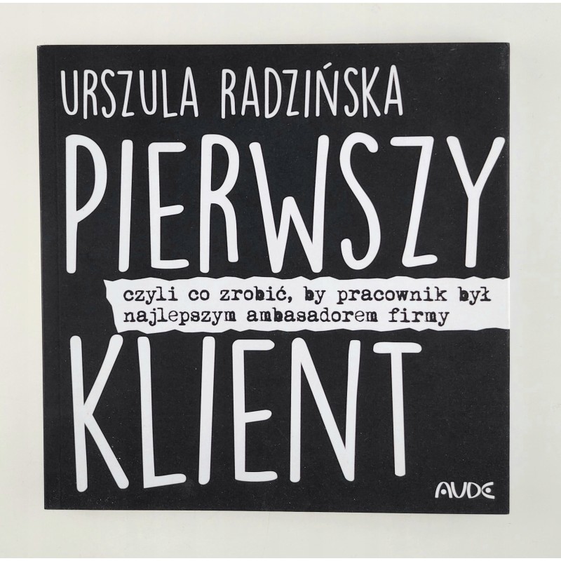 Pierwszy klient - Urszula Radzińska
