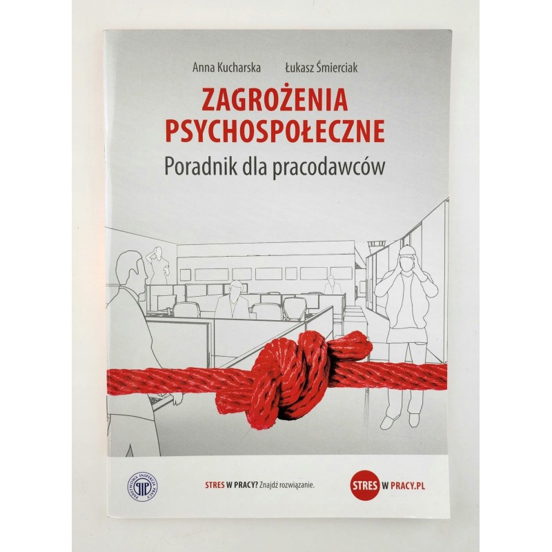 Zagrożenia psychospołeczne. Poradnik