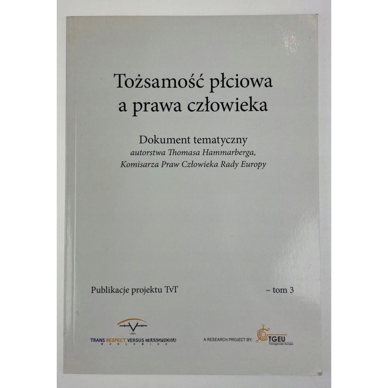 Tożsamość płciowa a prawa człowieka T. Hammarberg