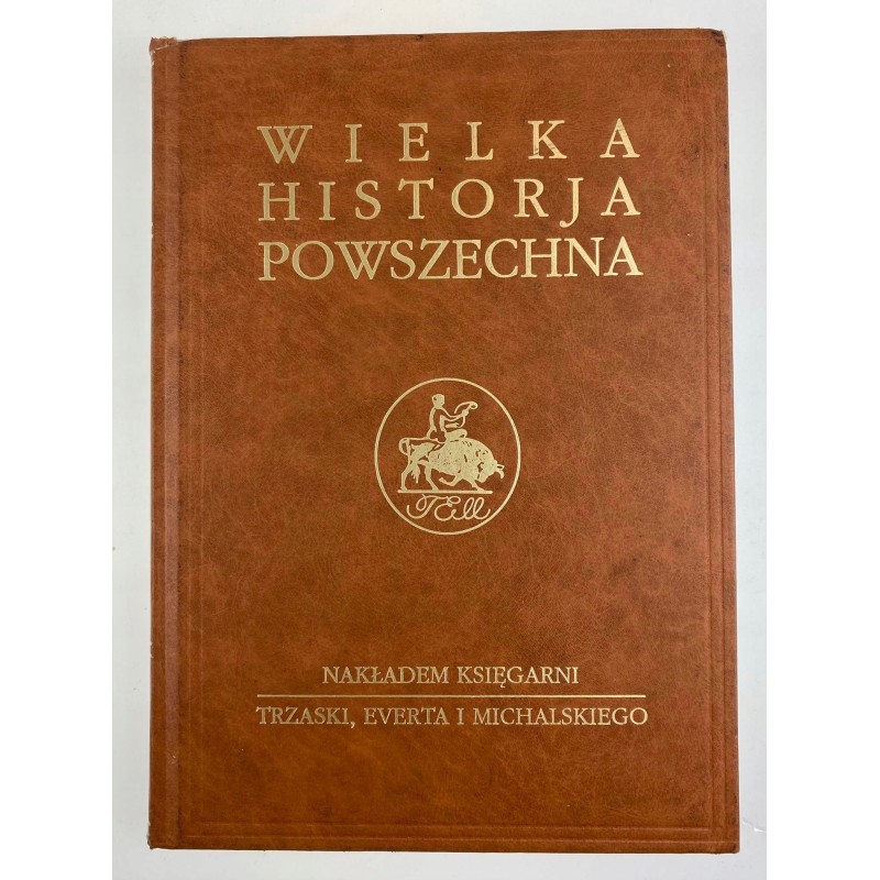 Wielka historja powszechna t1 cz 1 reprint