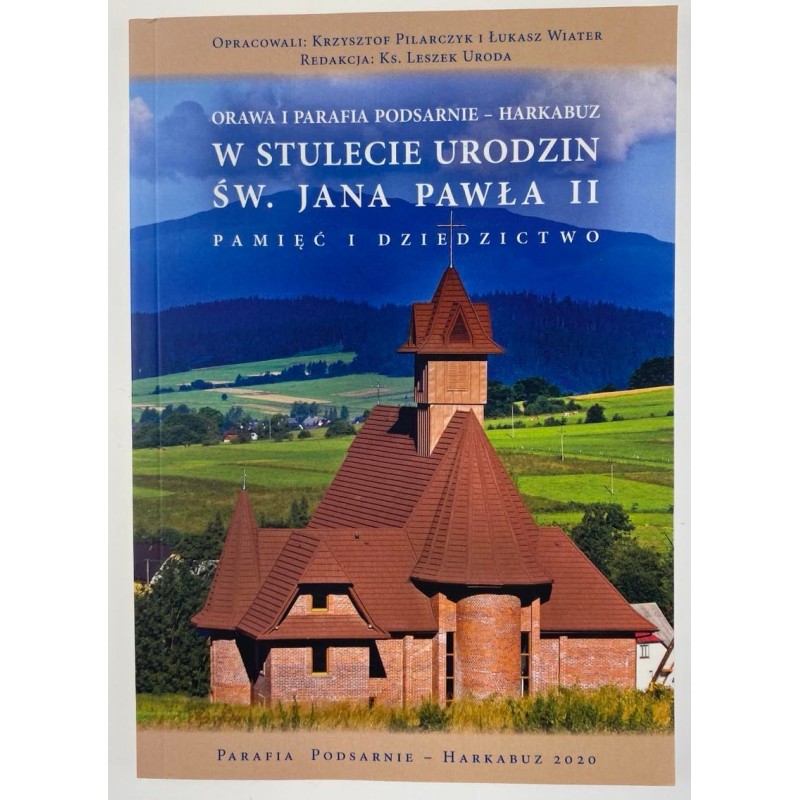 W stulecie urodzin św. Jana Pawła II