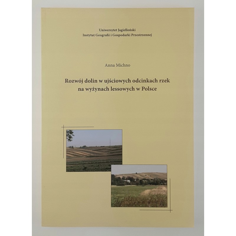 Rozwój dolin w ujściowych odcinkach rzek A. Michno