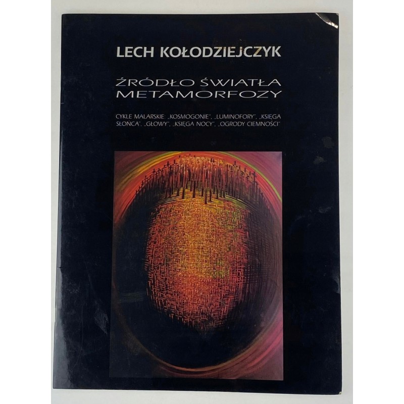 Źródło światła metamorfozy L. Kołodziejczyk