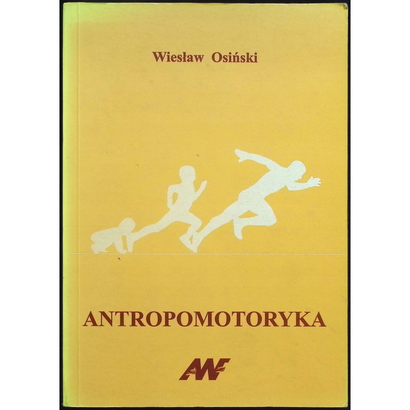 Antropomotoryka Wiesław Osiński