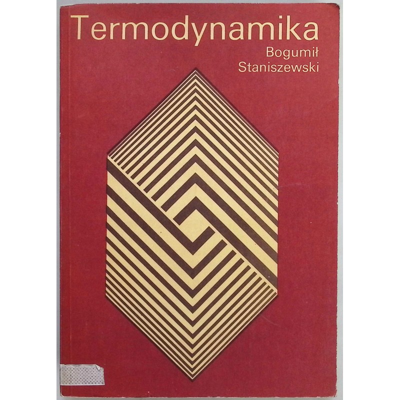 Termodynamika Bogumił Staniszewski