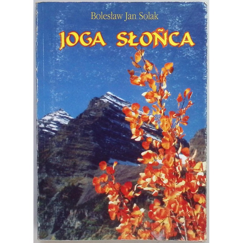 Joga słońca Bolesław Jan Solak
