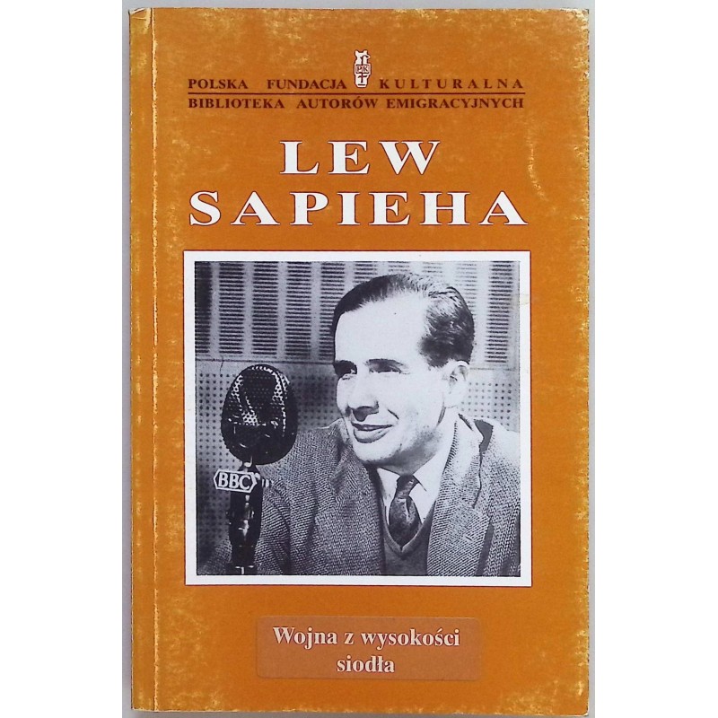 Wojna z wysokości siodła Lew Sapieha