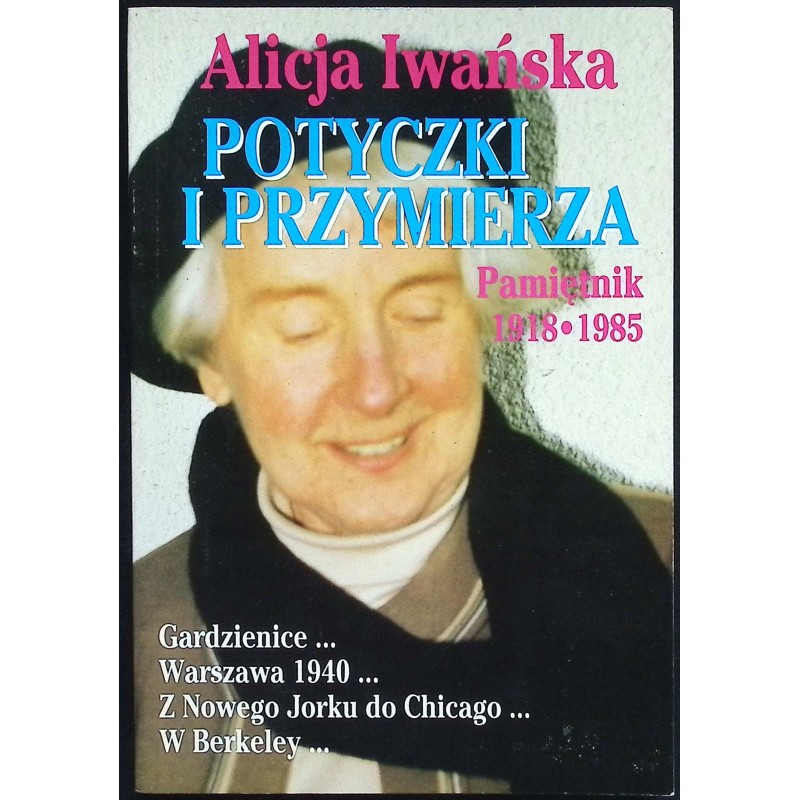 Potyczki i przymierza Alicja Iwańska
