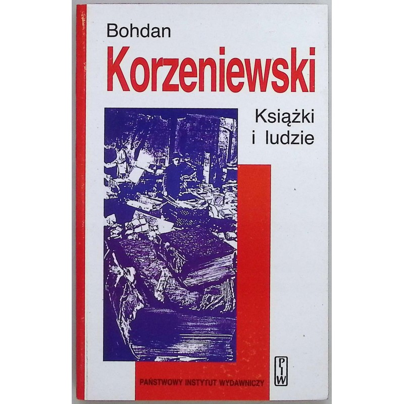 Książki i ludzie Bohdan Korzeniewski