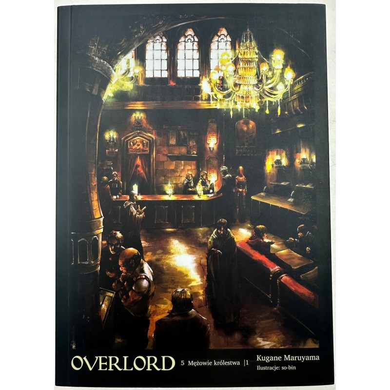 Overlord 5 Mężowie królestwa 1