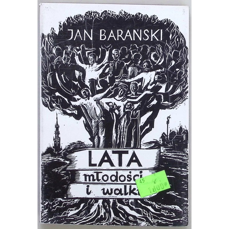 Lata młodości i walki Jan Barański