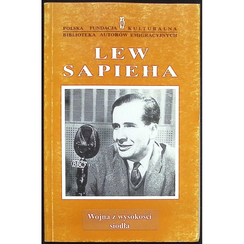 Wojna z wysokości siodła Lew Sapieha