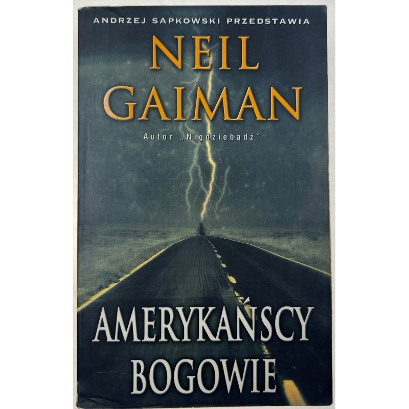 Amerykańscy bogowie Neil Gaiman
