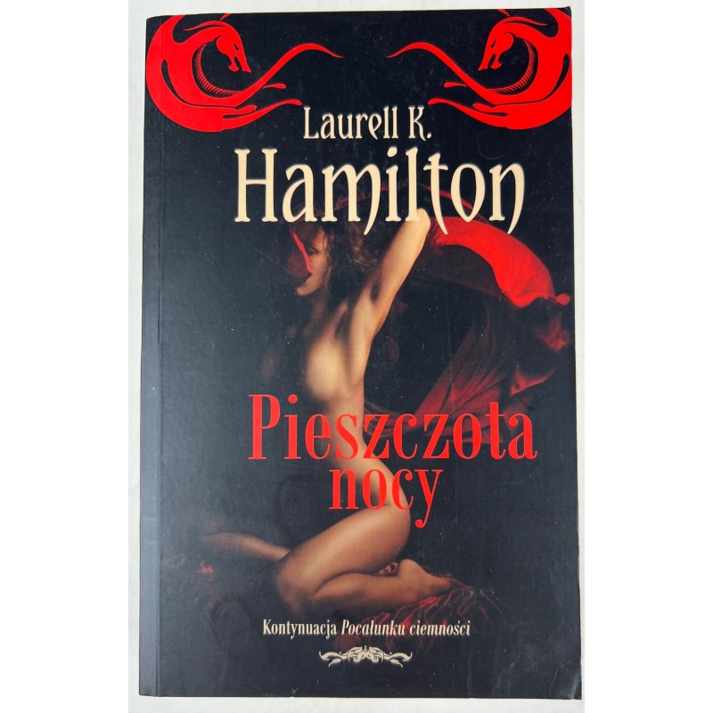 Pieszczota nocy Hamilton Laurell K.