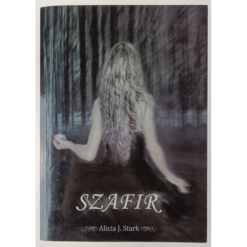 Alicja J. Stark - Szafir