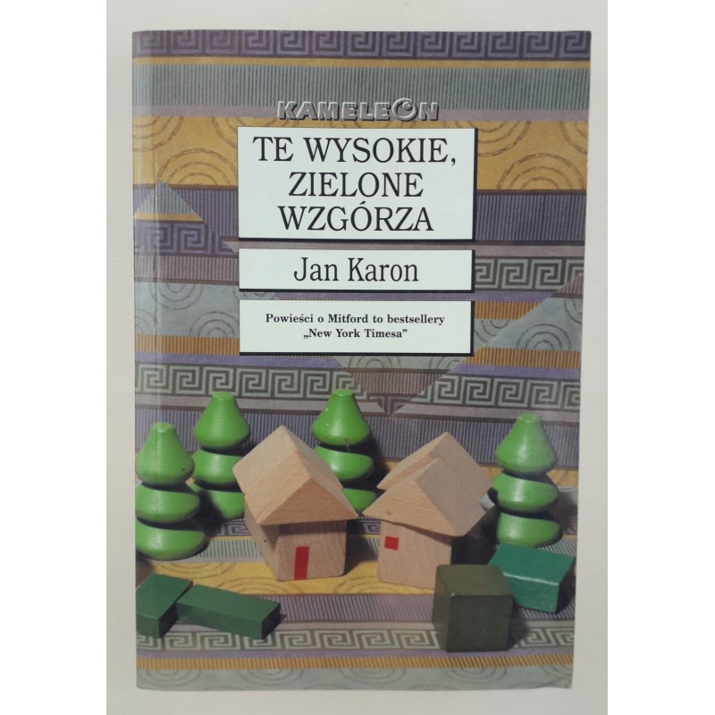 Te wysokie zielone wzgórza Jan Karon