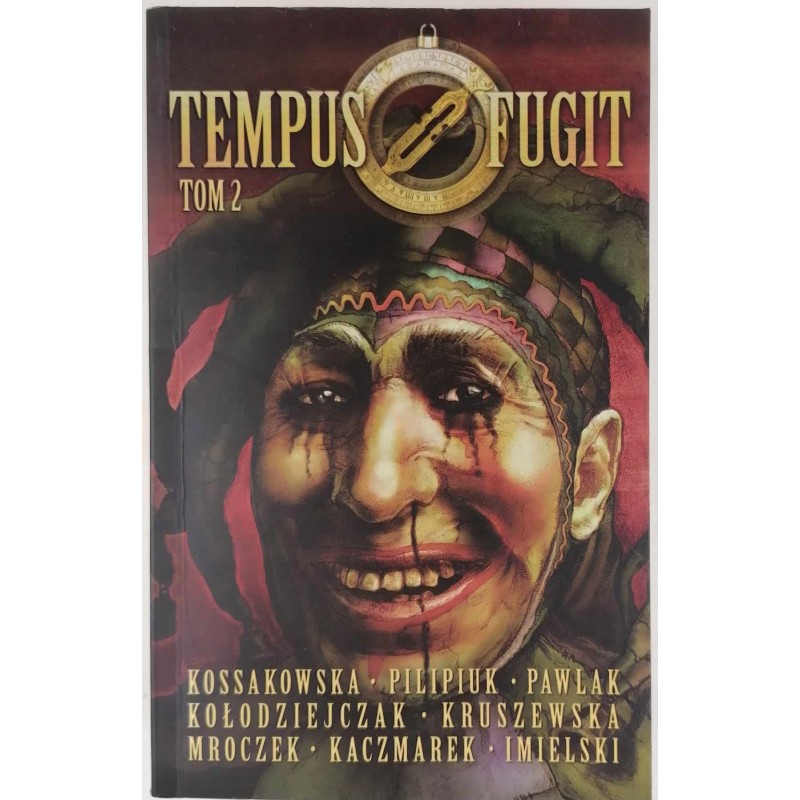 Tempus Fugit. Tom 2 - Praca zbiorowa