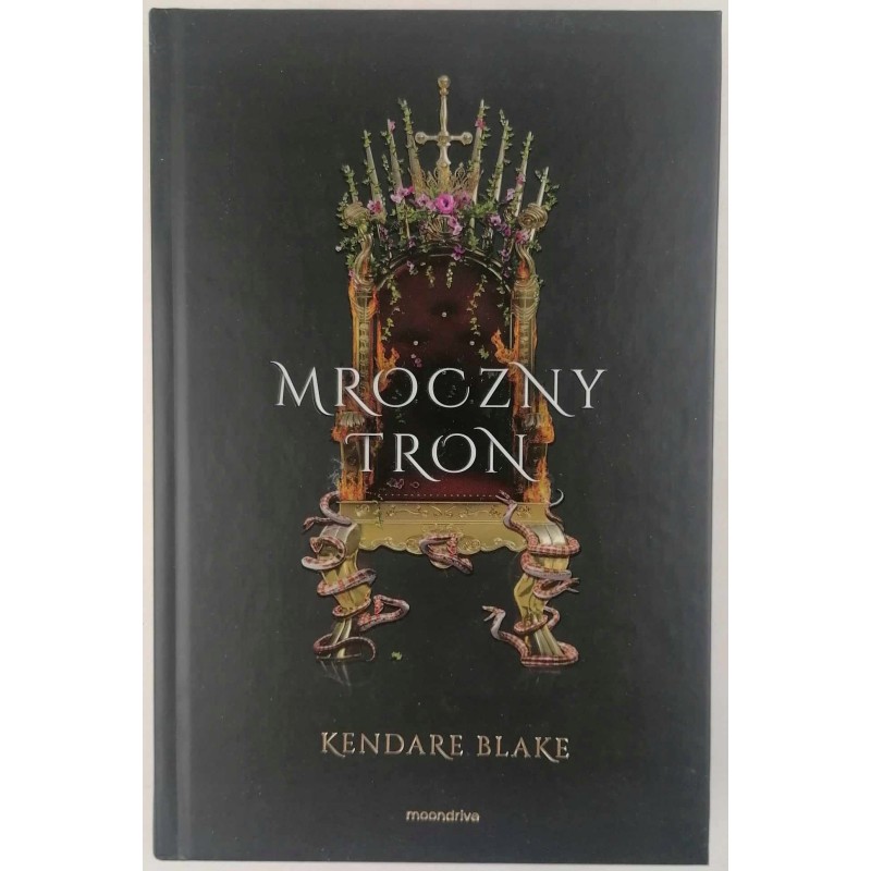 Mroczny tron - Kendare Blake