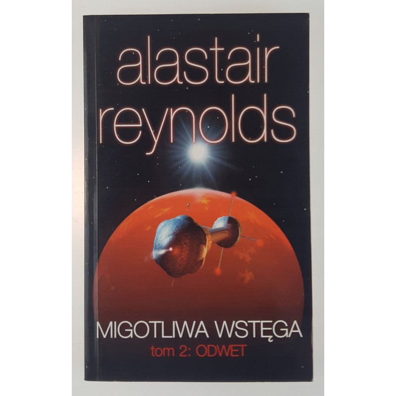 Migotliwa wstęga tom 1: Pościg i 2: Odwet