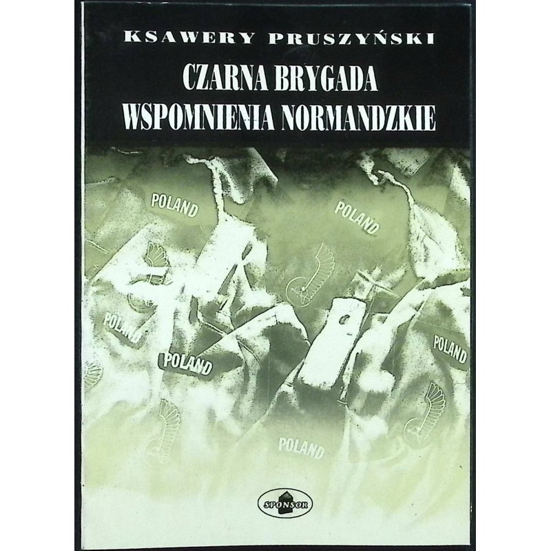 Czarna brygada wspomnienia normandzkie