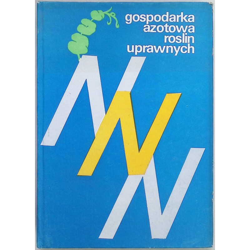 Gospodarka azotowa roślin uprawnych