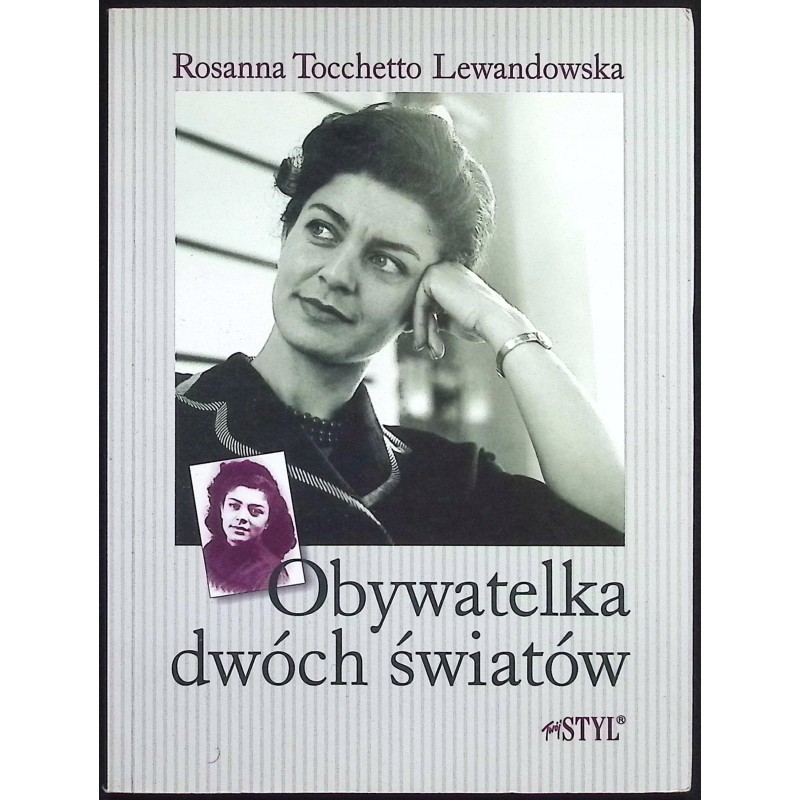 Obywatelka dwóch światów Rosanna Tocchetto Lewandowska