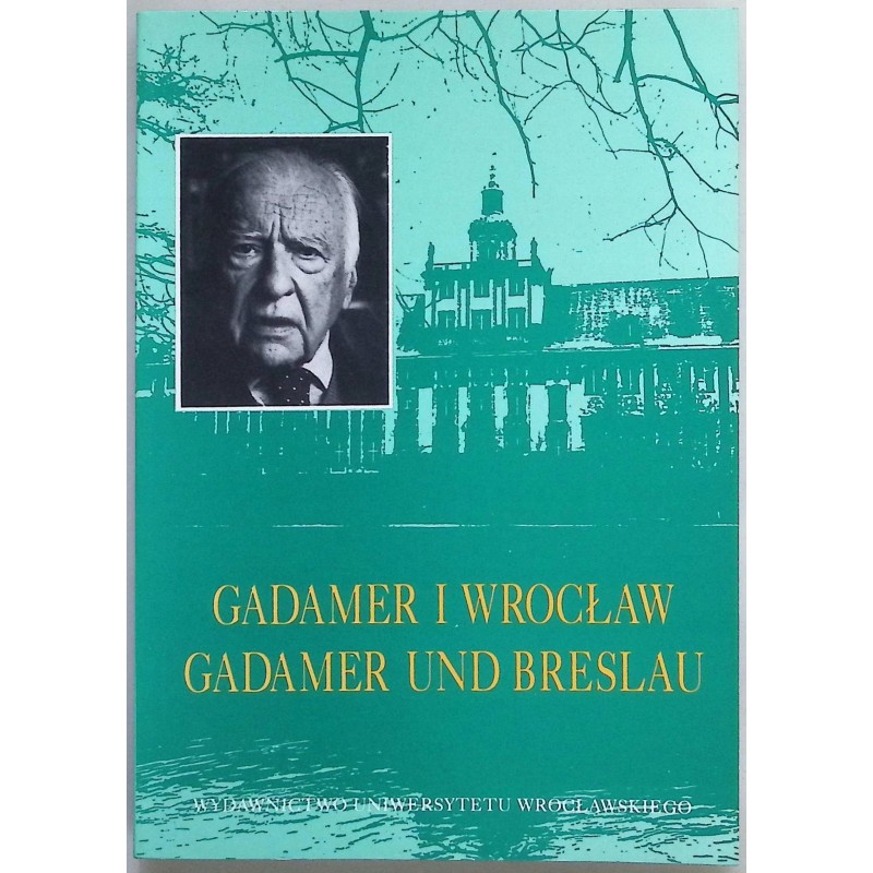 Gadamer i Wrocław