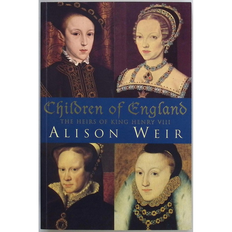 Children of England Alison Weir