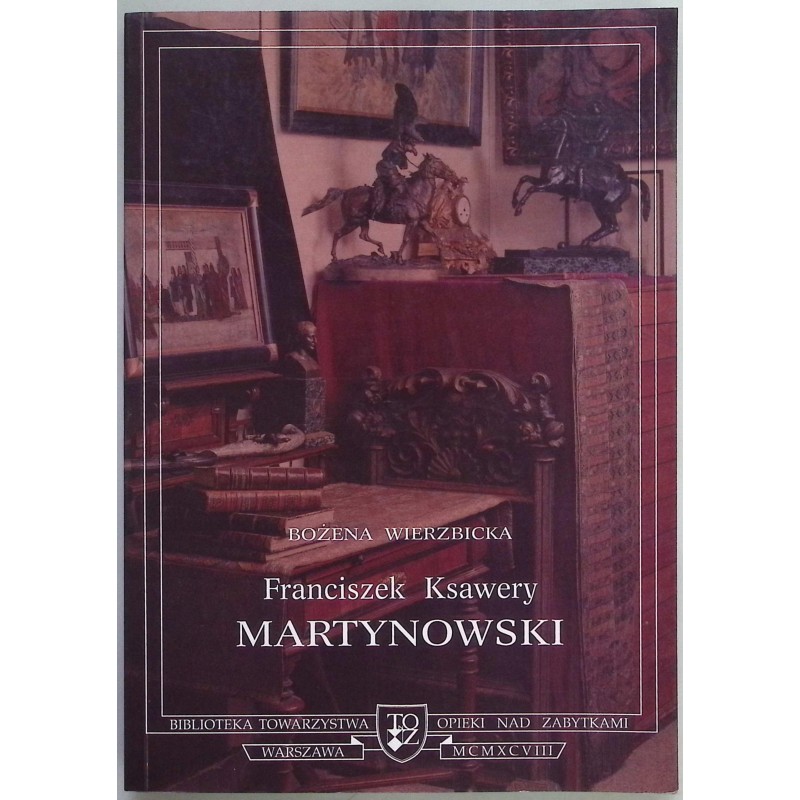 Martynowski Franciszek Ksawery