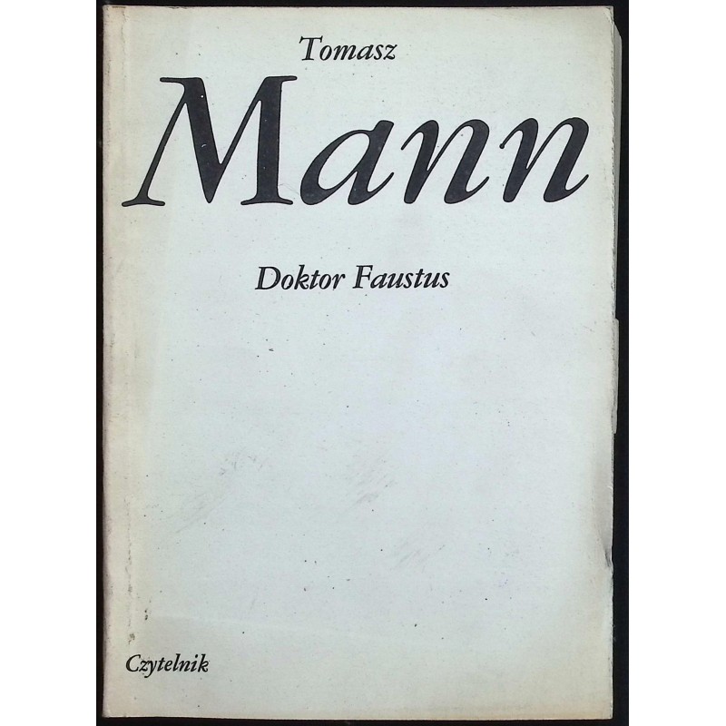 Doktor Faustus Thomas Mann