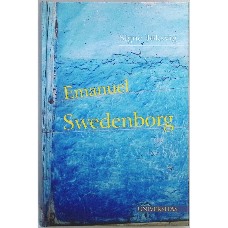 Emanuel Swedenborg. Uczony i mistyk Signe Toksvig