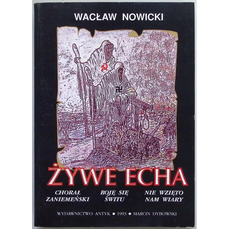 Żywe echa Wacław Nowicki